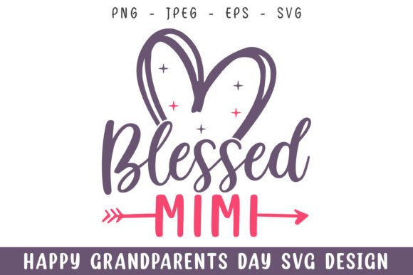 Blessed Mimi Grandparents Day Svg Design