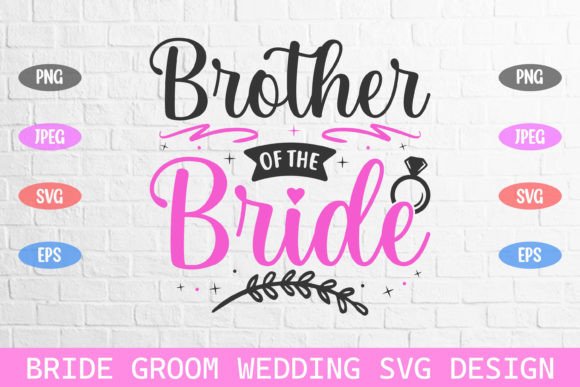Brother of the Bride Wedding Svg