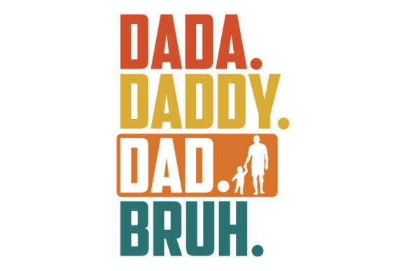 Father's Day SVG Design, Dada. Daddy