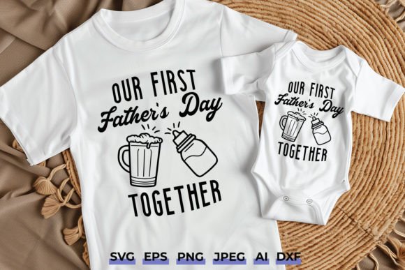 First Father's Day Together Matching SVG