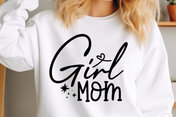 Mother's Day SVG Design, Girl Mom