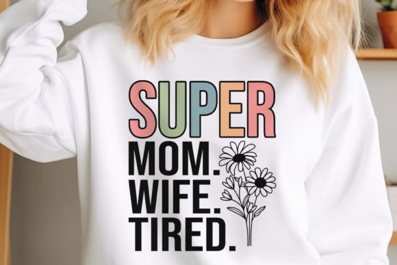 Mother’s Day SVG Design, Super Mom
