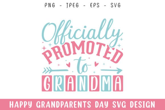 Officially Promoted Grandma Grandparents