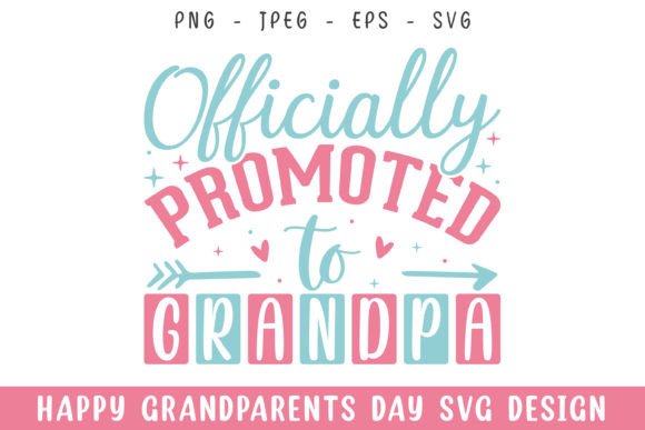 Officially Promoted Grandpa Grandparents