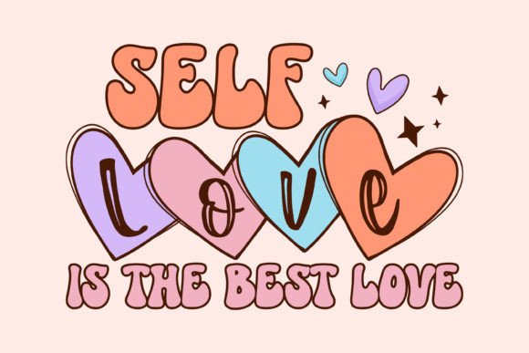 Retro Valentine's Day Svg, Self Love is