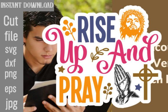 Rise Up and Pray SVG Cut File