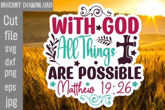 With God All Things Are Possible Matthew